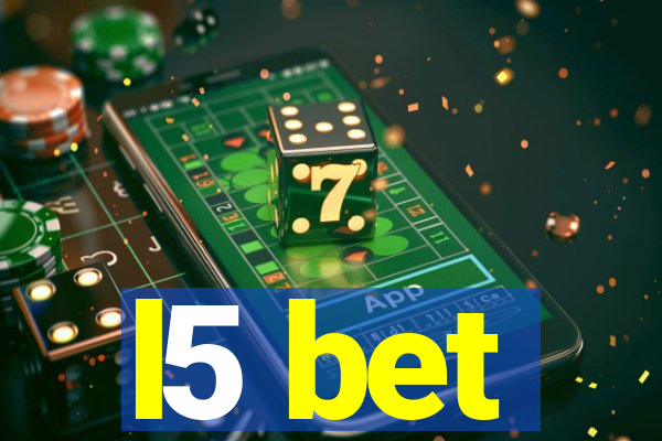 l5 bet